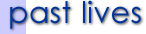 Past Lives Page Title
